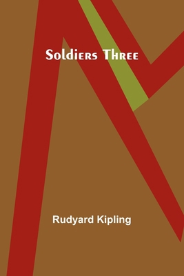 Soldiers Three 9357969985 Book Cover