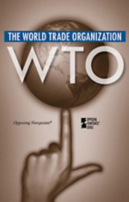 The World Trade Organization 0737747854 Book Cover