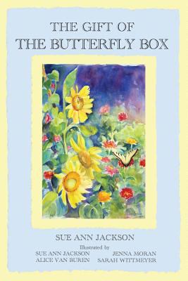 The Gift of the Butterfly Box 1936688565 Book Cover