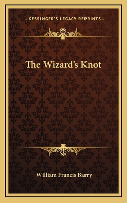 The Wizard's Knot 1163866679 Book Cover