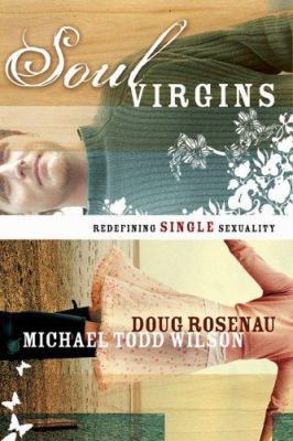 Soul Virgins: Redefining Single Sexuality 080106600X Book Cover