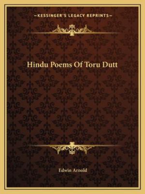 Hindu Poems Of Toru Dutt 116289315X Book Cover