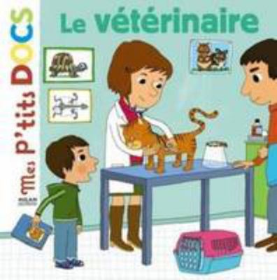 Le Vétérinaire [French] 2745948059 Book Cover