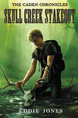 Skull Creek Stakeout (The Caden Chronicles) 0310723906 Book Cover