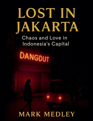 Lost in Jakarta B0GCGJQ545 Book Cover