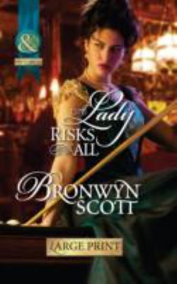 A Lady Risks All [Large Print] 0263232883 Book Cover