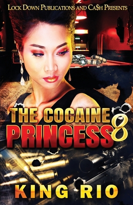 The Cocaine Princess 8 1958111961 Book Cover