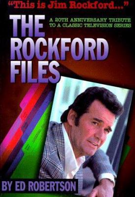 The Rockford Files: The Rockford Files, 20th An... 0938817361 Book Cover