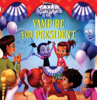 Hardcover Vampire for President Book