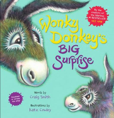 Wonky Donkey's Big Surprise 1775437272 Book Cover