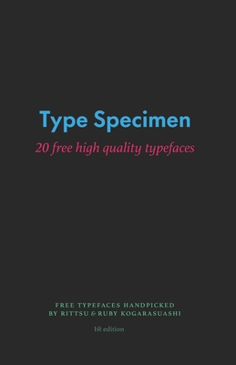 Type Specimen: 20 Free High Quality Typefaces B091G475HV Book Cover