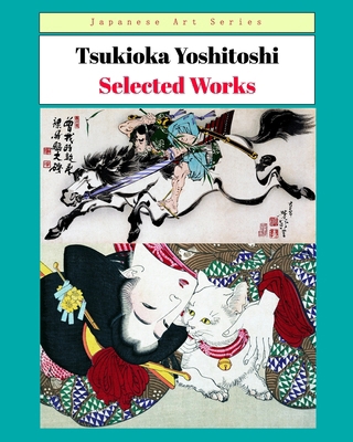 Tsukioka Yoshitoshi - Selected Works            Book Cover