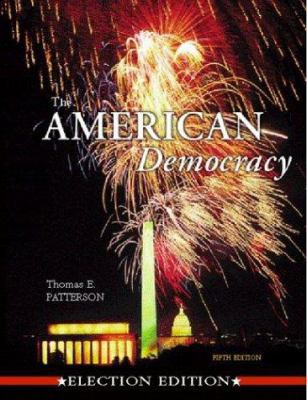 The American Democracy Election Ed. w/ Interact... 0072510307 Book Cover