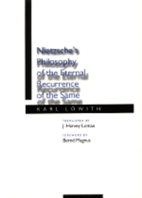 Nietzsche's Philosophy of the Eternal Recurrenc... 0520065190 Book Cover