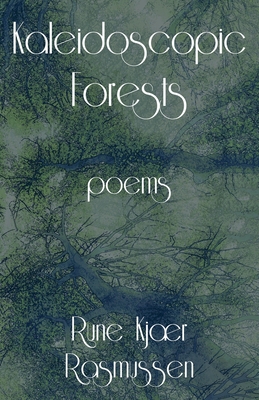 Kaleidoscopic Forests 9998771900 Book Cover