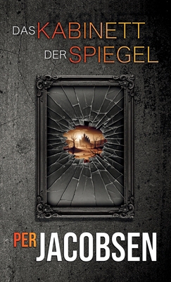Das Kabinett der Spiegel [German] 879431988X Book Cover