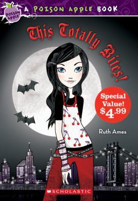 Poison Apple: This Totally Bites (Special Value... 1443121274 Book Cover