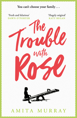 The Trouble with Rose 0008291241 Book Cover