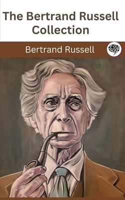 The Bertrand Russell Collection 9358371013 Book Cover