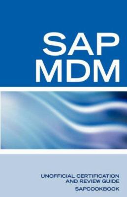 SAP Netweaver MDM: Master Data Management Certi... 1603320156 Book Cover