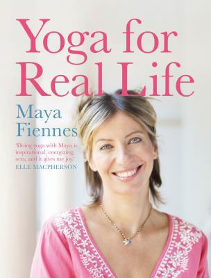 Yoga for Real Life B0082ORE5A Book Cover