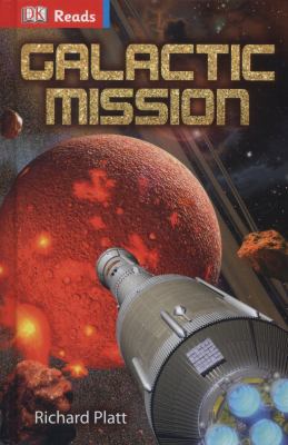Galactic Mission (DK Reads Reading Alone) 1409351823 Book Cover