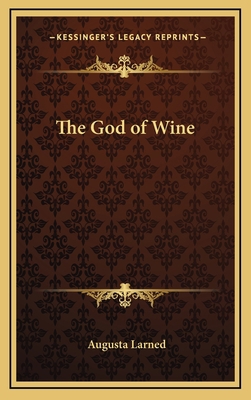 The God of Wine 1168647177 Book Cover