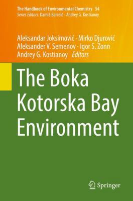 The Boka Kotorska Bay Environment 3319516132 Book Cover