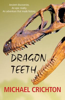 Dragon Teeth 1444836048 Book Cover