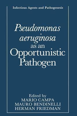 Pseudomonas Aeruginosa as an Opportunistic Path... 1461363241 Book Cover