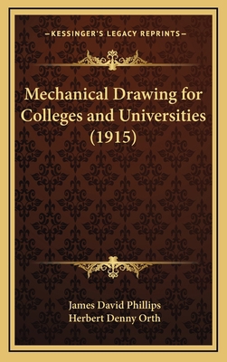 Mechanical Drawing for Colleges and Universitie... 1164318683 Book Cover