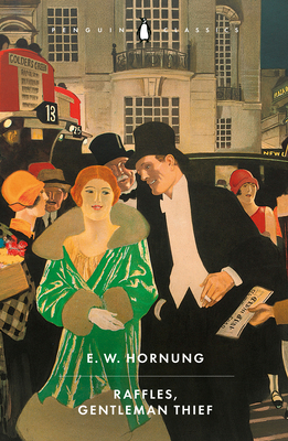 Raffles, Gentleman Thief 0241790220 Book Cover