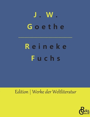Reineke Fuchs [German] 3966376180 Book Cover
