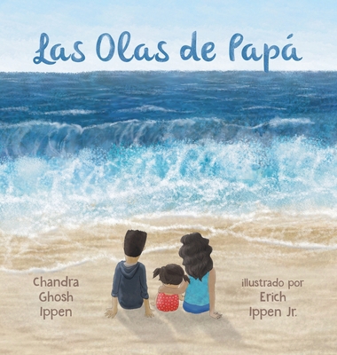 Las Olas de Papá [Spanish] 1950168166 Book Cover