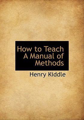 How to Teach a Manual of Methods 1115771248 Book Cover