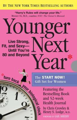 Younger Next Year for Women: Live Strong, Fit, ... 0761166068 Book Cover