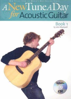A New Tune a Day - Acoustic Guitar, Book 1 [Wit... 082563489X Book Cover