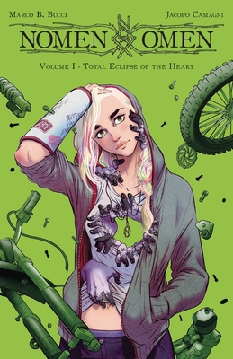 Nomen Omen Volume 1: Total Eclipse of the Heart 1534315063 Book Cover