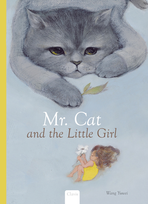 Mr. Cat and the Little Girl 1605375004 Book Cover