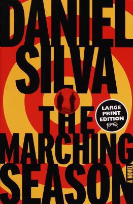 The Marching Season [Large Print] 0375706380 Book Cover