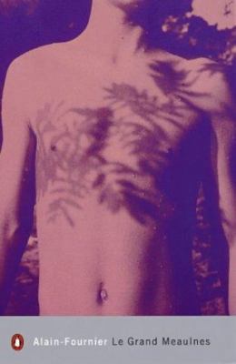 Modern Classics Le Grand Meaulnes 0141182725 Book Cover