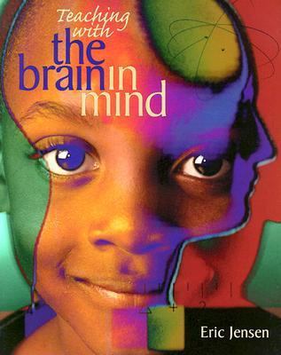 Teaching With the Brain in Mind 0871202999 Book Cover