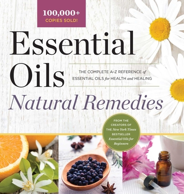 Essential Oils Natural Remedies: The Complete A... 1638788456 Book Cover