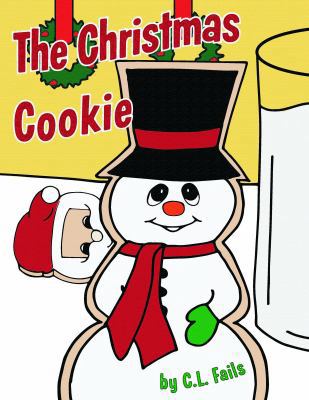 The Christmas Cookie 0988668971 Book Cover