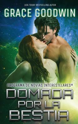 Domada por la bestia [Spanish] 1795902957 Book Cover