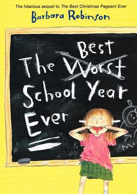 The Best School Year Ever 0780768086 Book Cover