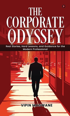 The Corporate Odyssey B0GP81M8ML Book Cover