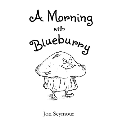 A Morning with Blueburry [Large Print] 1738685535 Book Cover