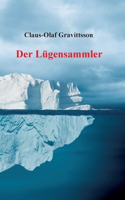 Der Lügensammler [German] 3748296169 Book Cover