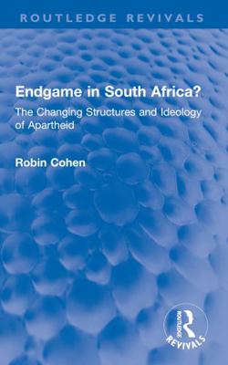 Endgame in South Africa?: The Changing Structur... 1032745398 Book Cover